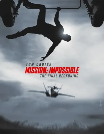 Mission: Impossible – The Final Reckoning
